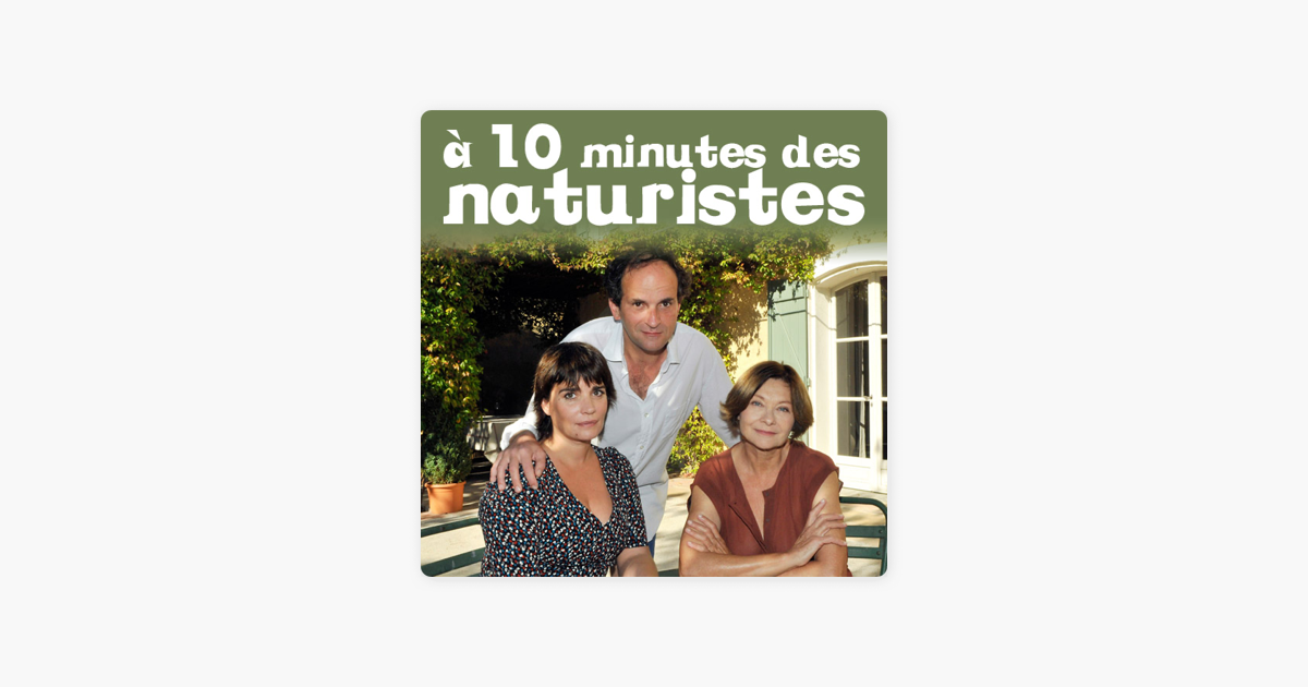 A Minutes Des Naturistes Sur Itunes