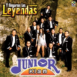 Disco Y Llegaron Las Leyendas Junior Klan