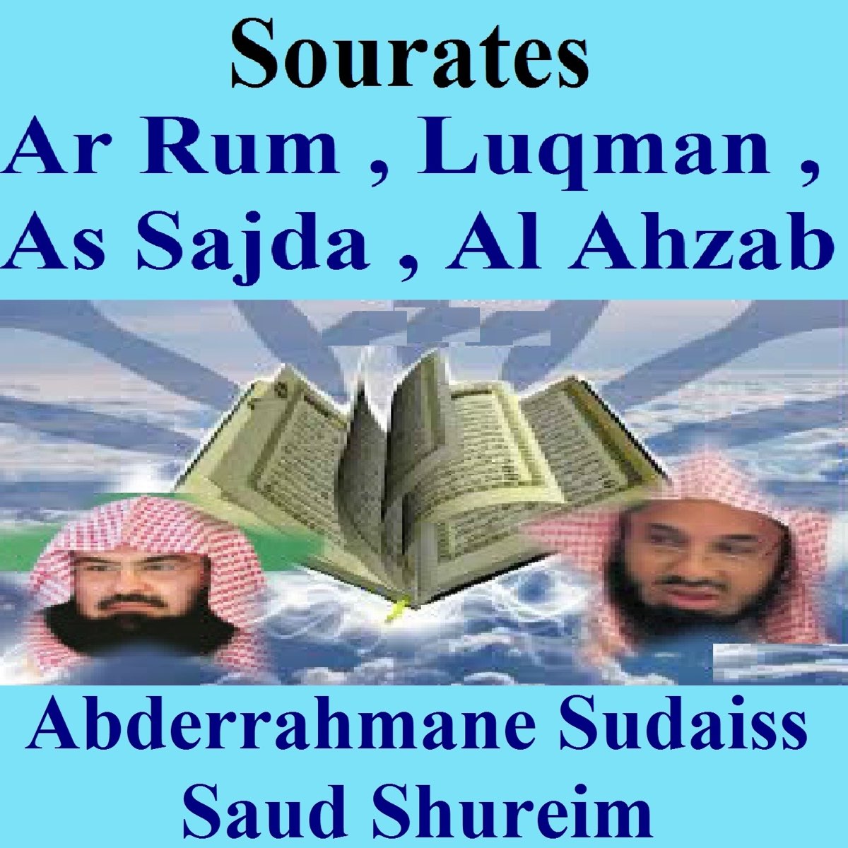 Sourates Ar Rum Luqman As Sajda Al Ahzab Quran Coran Islam By