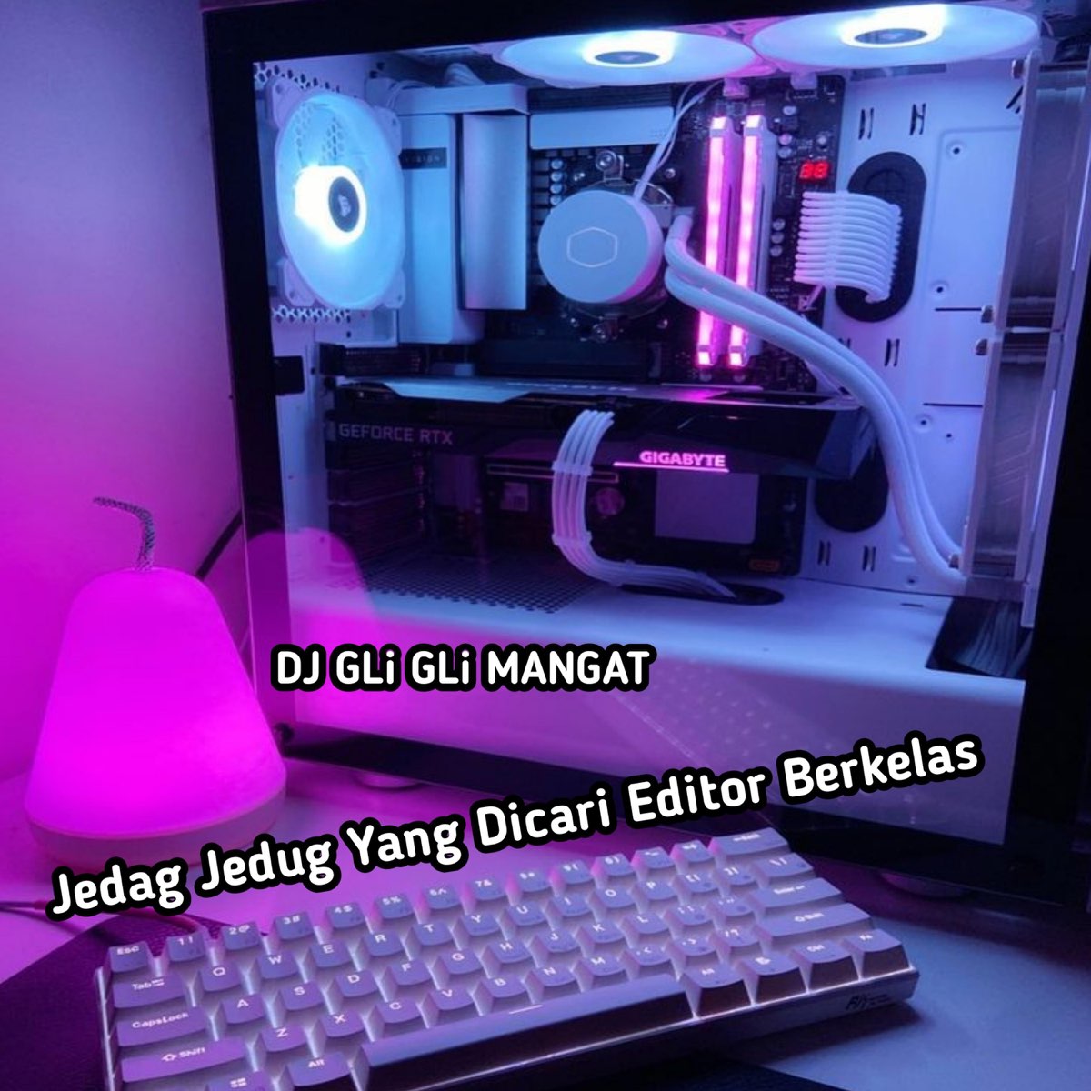 Jedug Jedug Yang Dicari Editor Berkelas Single By Dj Gli Gli Mangat