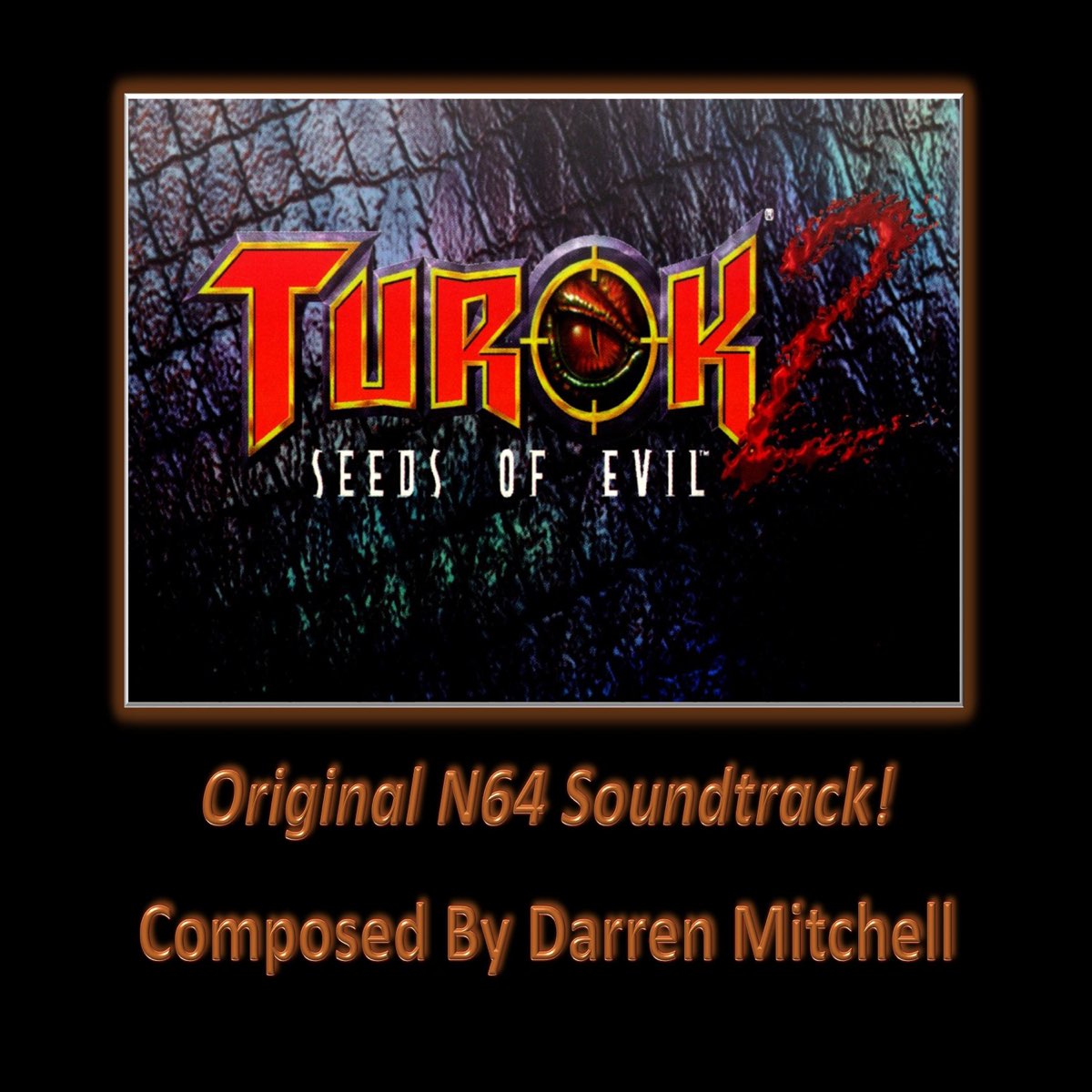 Darren Mitchell在 Apple Music 上的Turok 2 Seeds of Evil Original Game