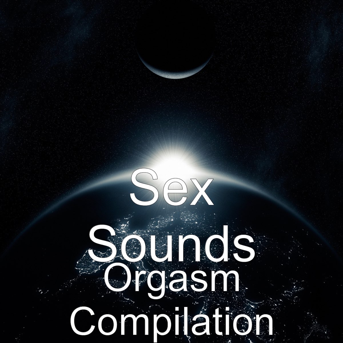 Orgasm Compilation Single Von Sex Sounds Bei Apple Music