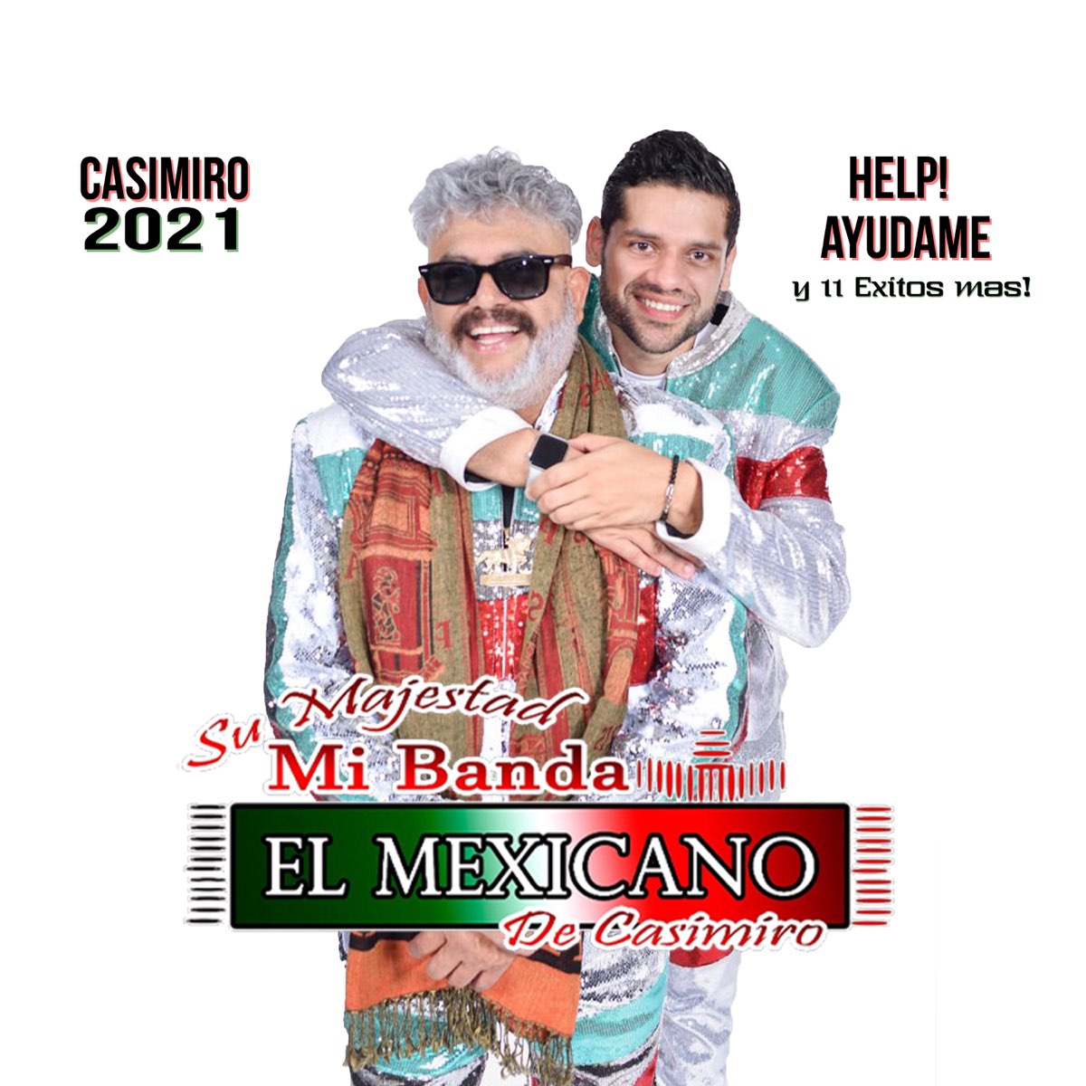 Help Ay Dame Y Xitos Mas De Su Majestad Mi Banda El Mexicano De