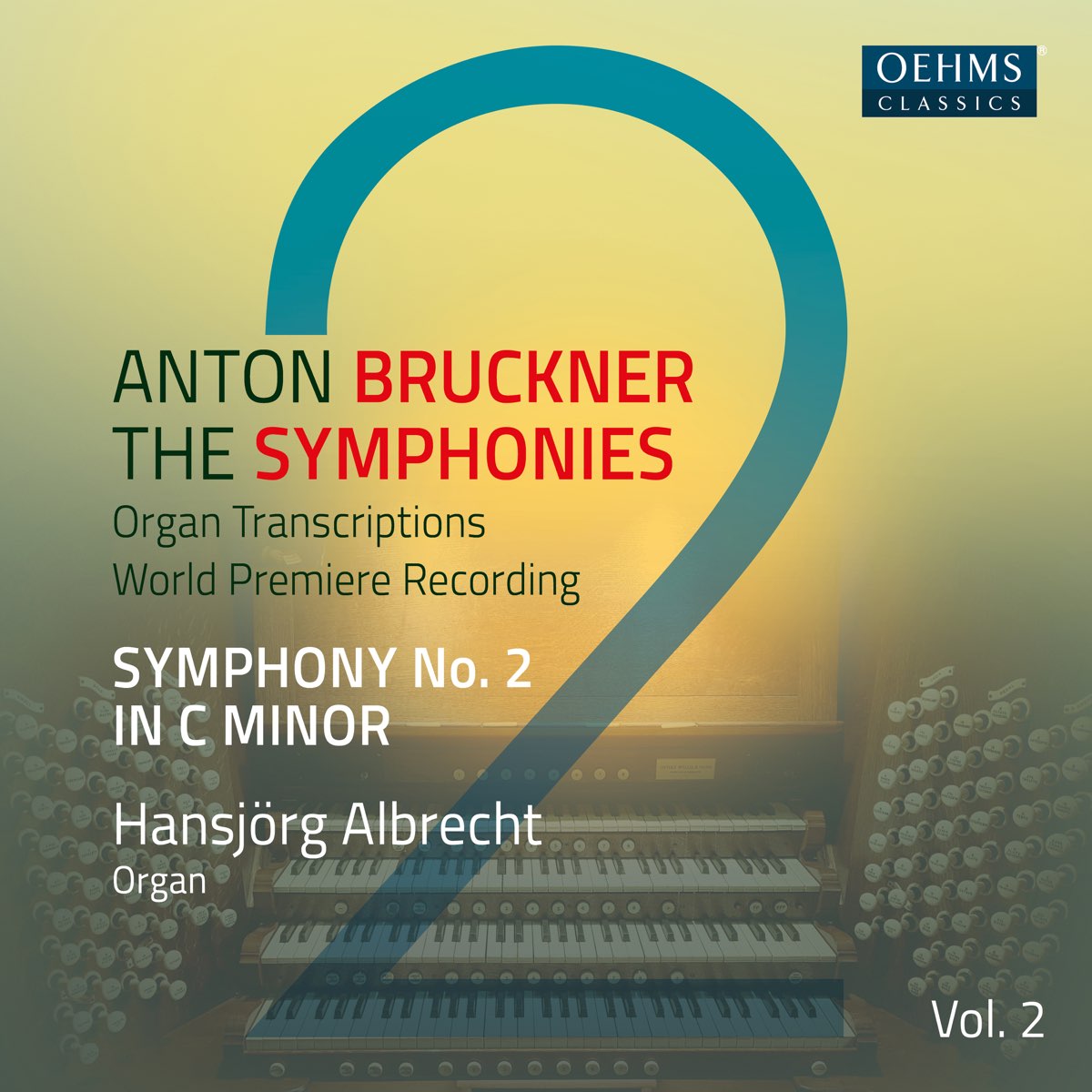 Bruckner Symphonies Vol Arr E Horn For Organ By Hansj Rg