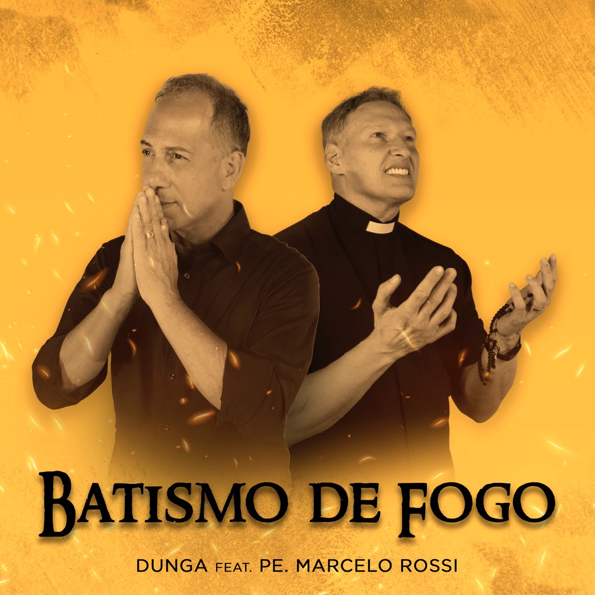 Batismo De Fogo Feat Padre Marcelo Rossi Single By Dunga On Apple