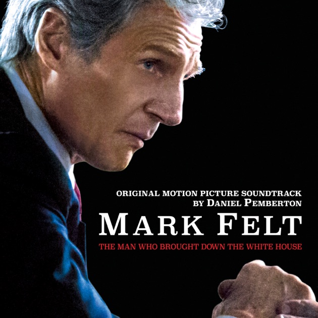 Mark Felt Kẻ Đánh Bại Nhà Trắng poster