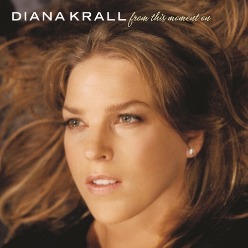Album artwork of Diana Krall – From This Moment On