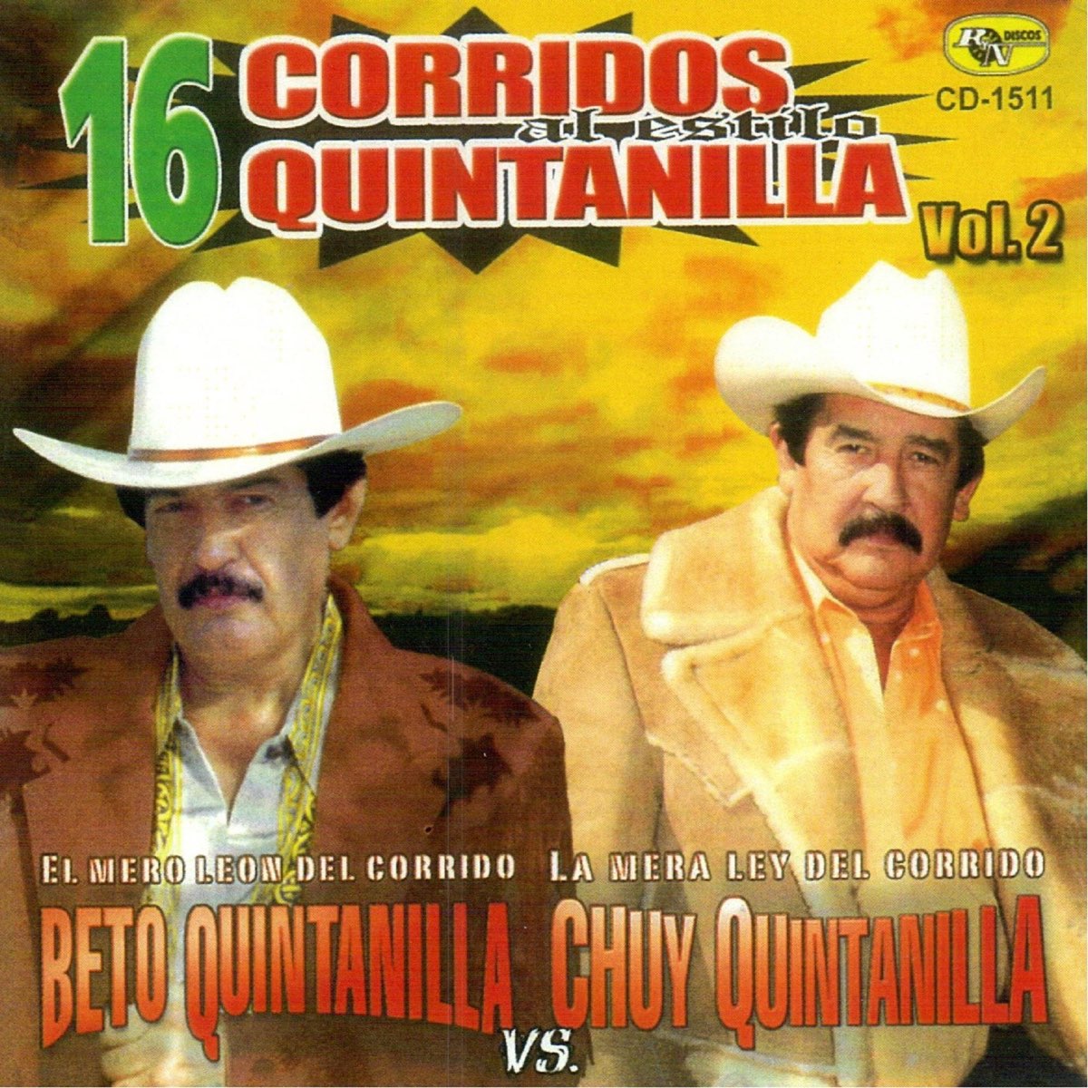 Corridos Quintanilla By Beto Quintanilla Chuy Quintanilla On