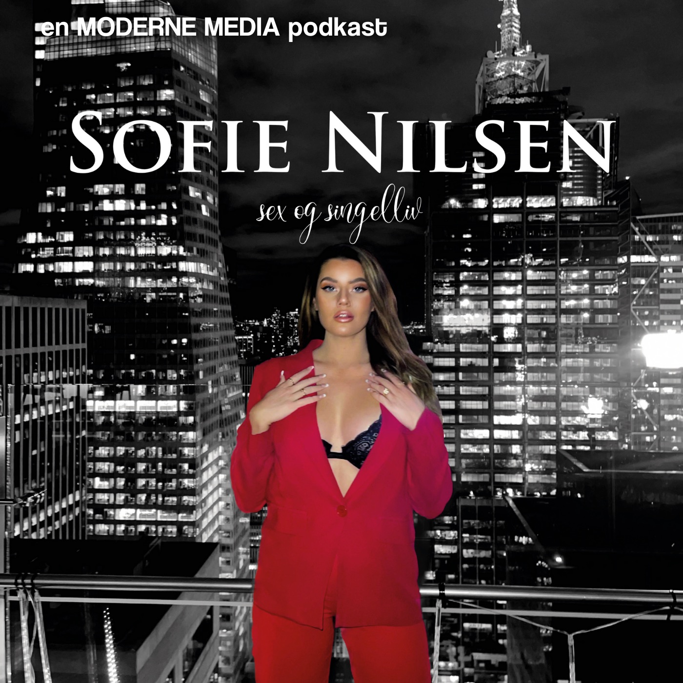 Sofie Nilsen Sex Og Singelliv Podcast Podtail