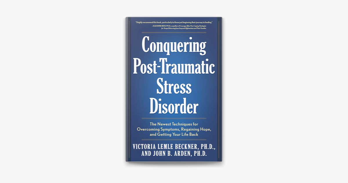 Conquering Post Traumatic Stress Disorder En Apple Books