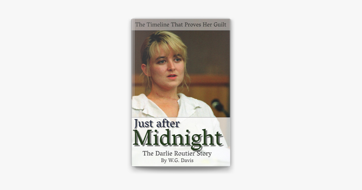 Just After Midnight The Darlie Routier Story En Apple Books