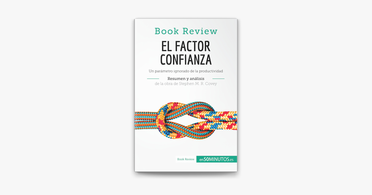 Book Review El Factor Confianza An Lisis De La Obra En Apple Books