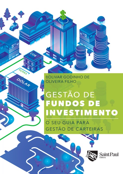 DOWNLOAD Gestão de fundos de investimento by Bolivar Godinho de