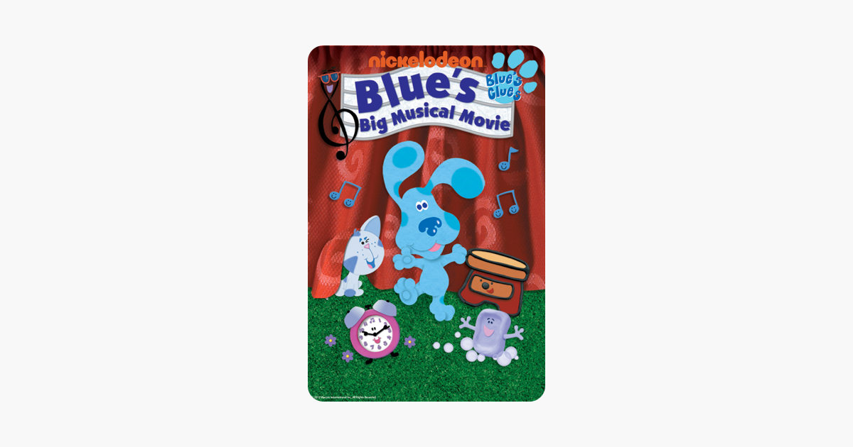 Blue S Big Musical Blue S Clues On ITunes