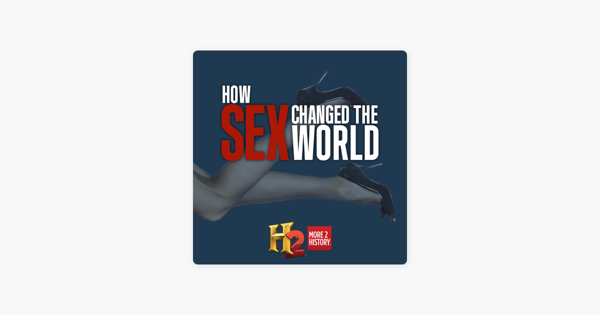 How Sex Changed The World On Itunes
