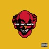 Killing Joke - The House That Pain Built