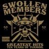 Swollen Members - Lady Venom