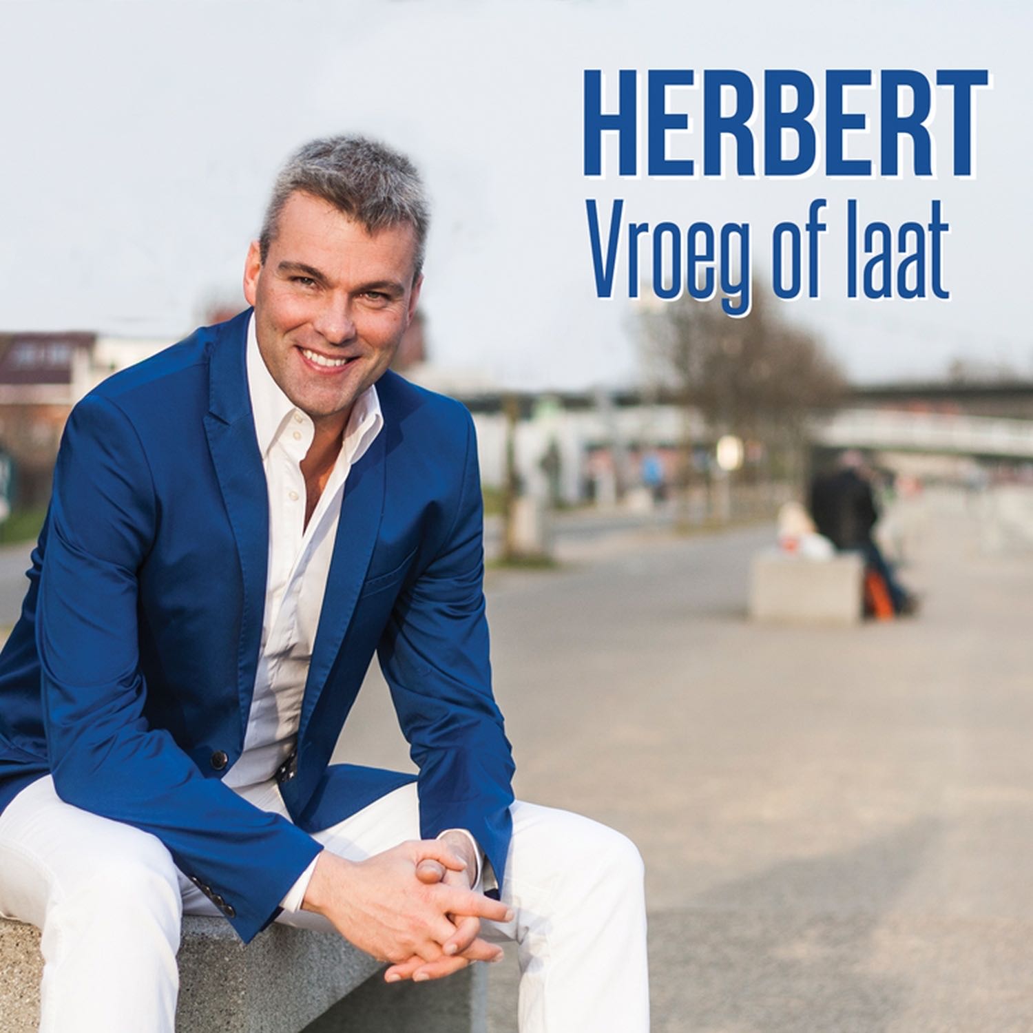 Herbert Verhaeghe - Vroeg Of Laat