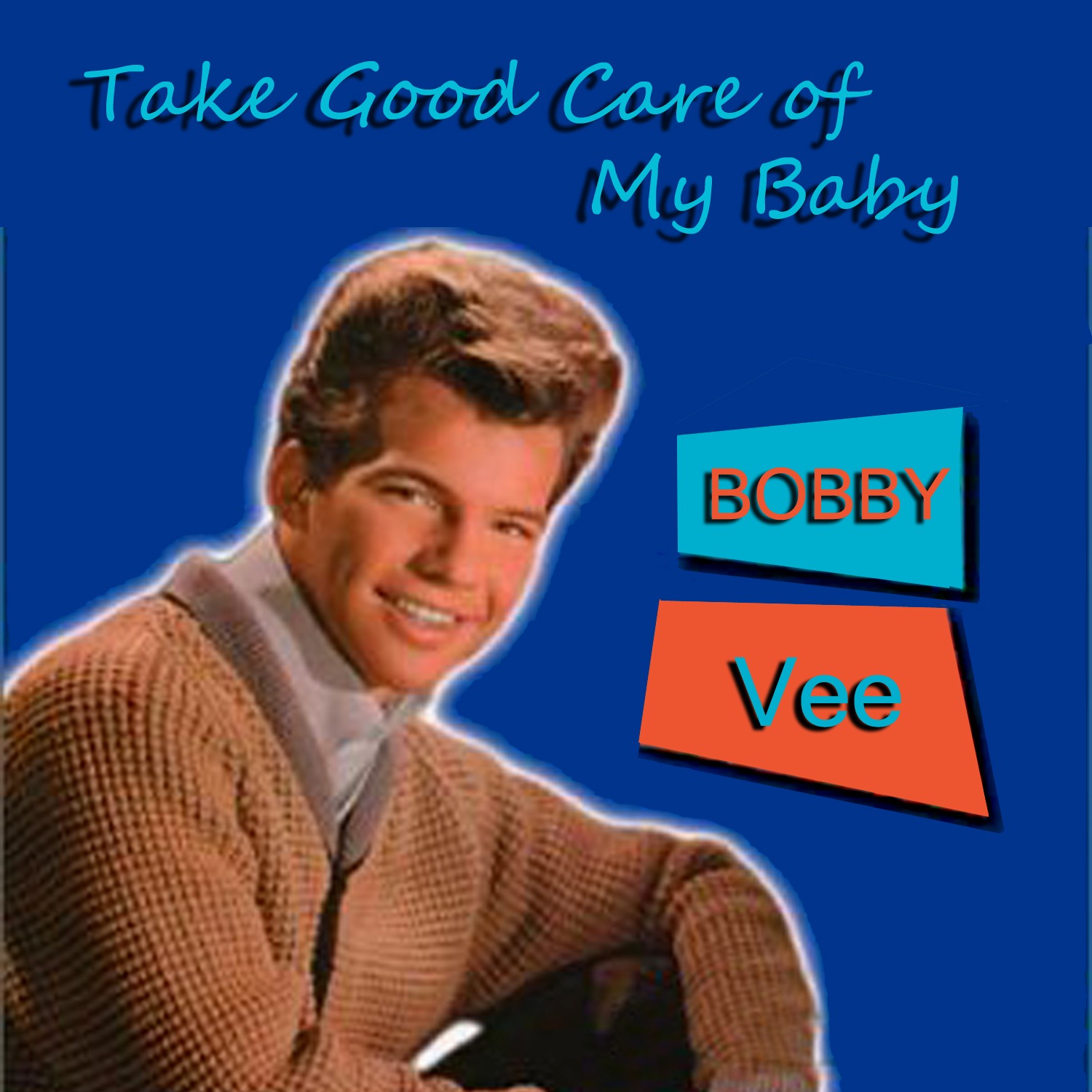 Take Good Care Of My Baby artwork