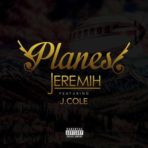 Planes (feat. J. Cole)