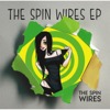 The Spin Wires - Ignite