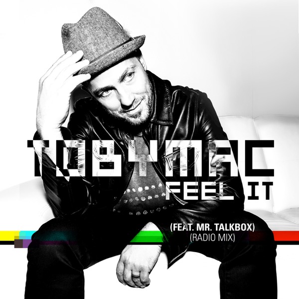Feel It (feat. Mr. Talkbox)