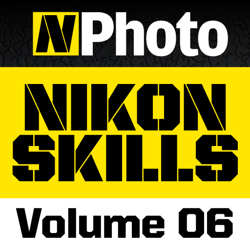 Nikon Skills: Camera Video Training Volume 6