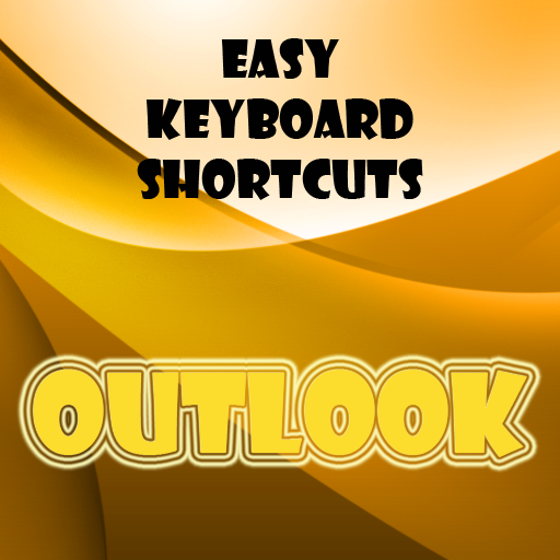 Easy Keyboard Shortcuts for Microsoft Outlook
