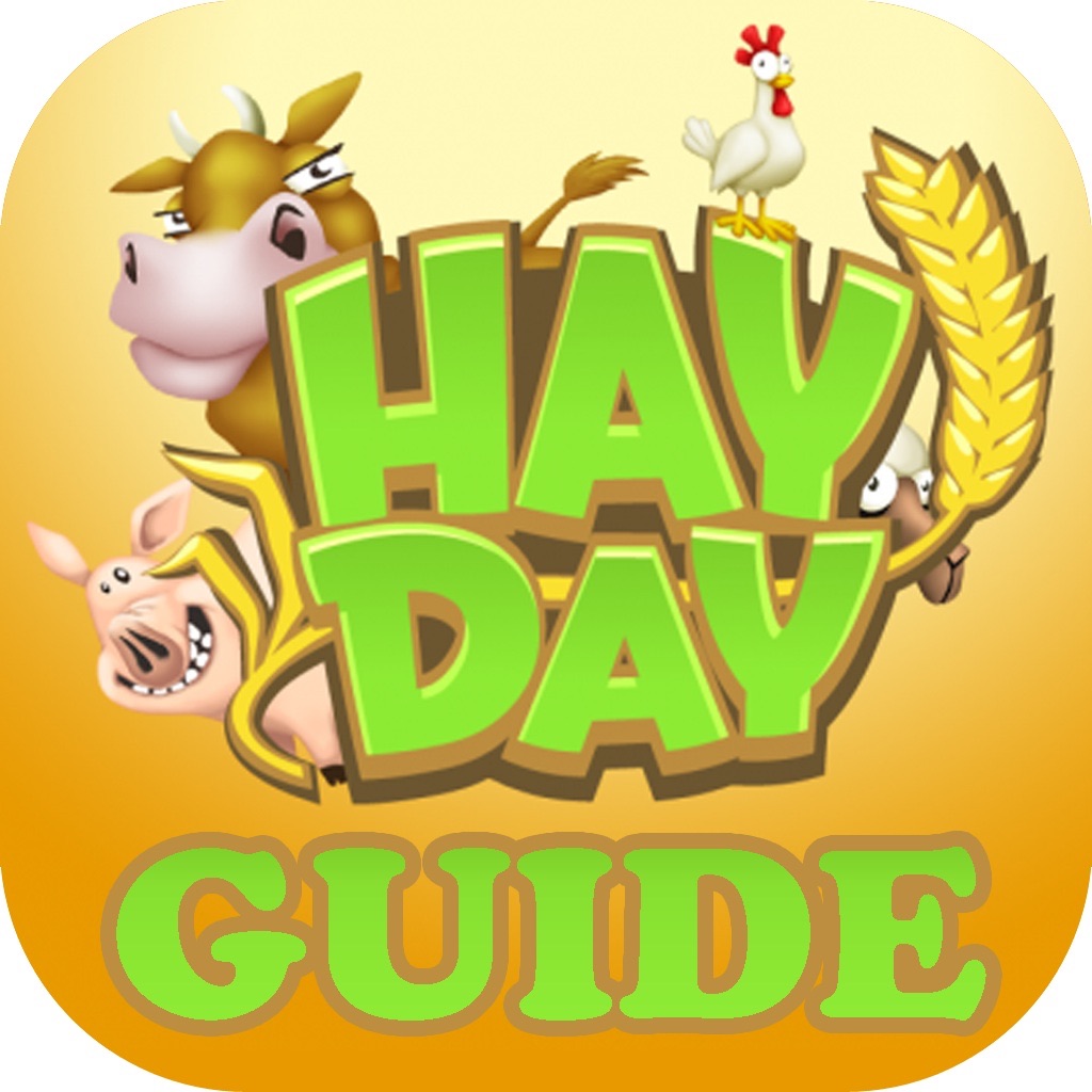 Guide for Hay Day - Best Guide & Tips, Videos for Hay Day