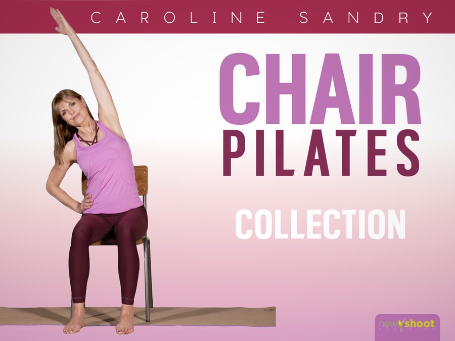 Chair Pilates Collection with Caroline Sandry Apple TV