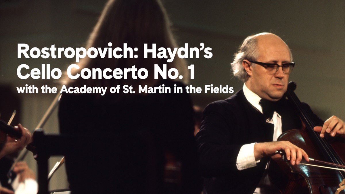 Rostropovich: Haydn's Cello Concerto No. 1 | Apple TV