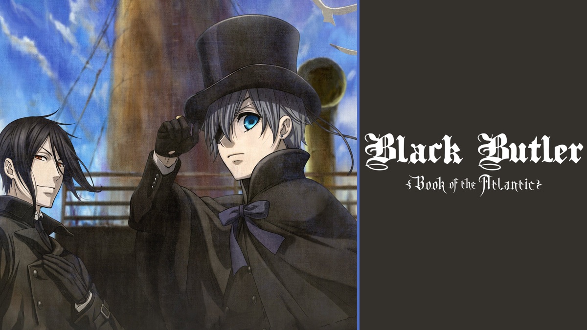 Black Butler Book Of The Atlantic Apple Tv