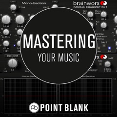 Mastering Your Music