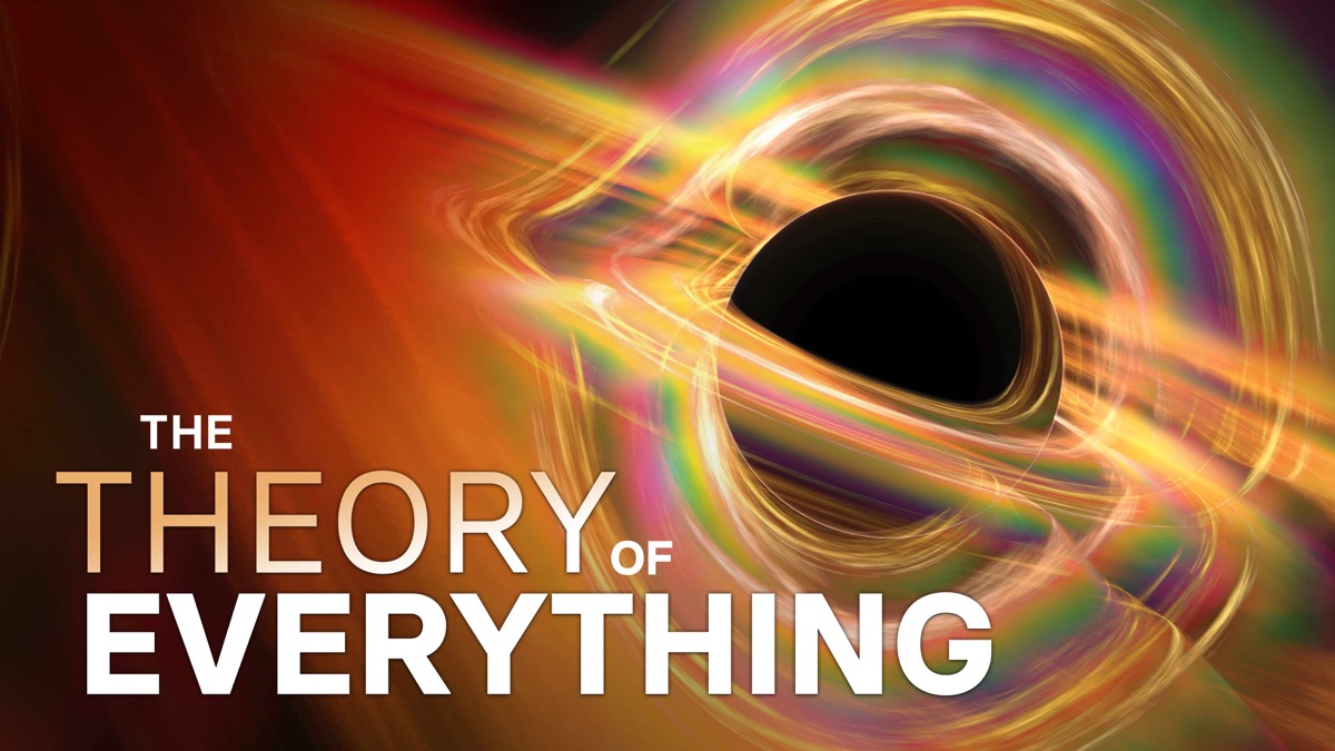 The Theory of Everything: The Quest to Explain All Reality | Apple TV