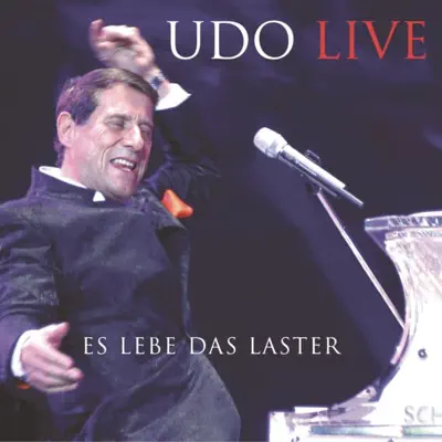 Es lebe das Laster - Udo Live - Udo Jürgens Es lebe das Laster - Udo Live - Udo Jürgens