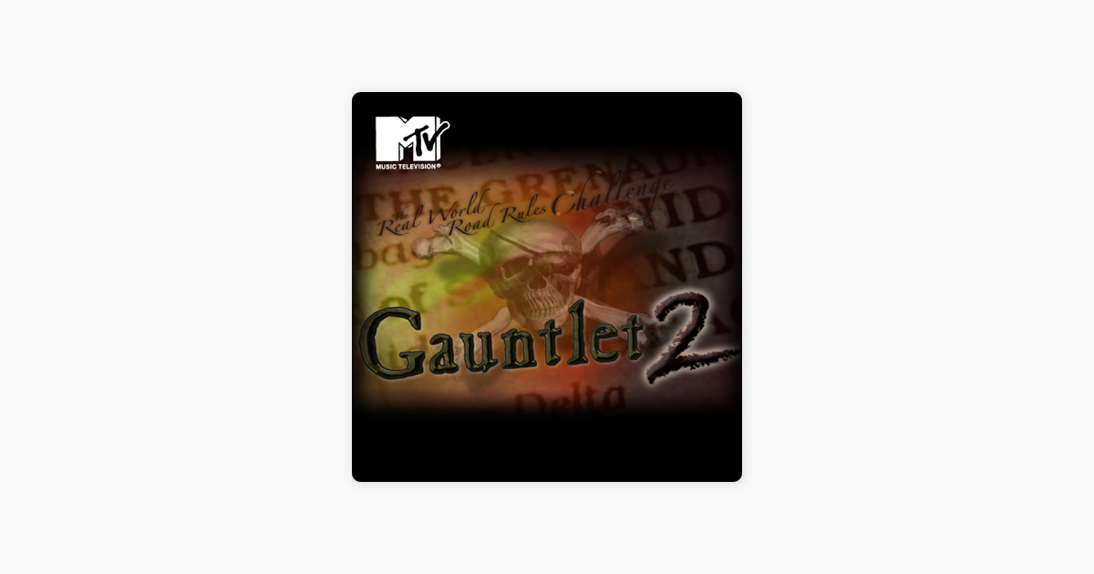 real-world-road-rules-challenge-the-gauntlet-2-on-itunes