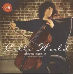 Cello World by Steven Isserlis album reviews, ratings, credits