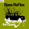 The Quest - Bass ReFlex lyrics