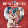 Stream & download An Arthur Fiedler Valentine