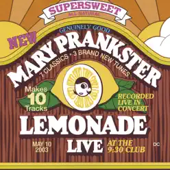 Lemonade: LIVE - Mary Prankster