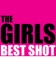 Best Shot - The Girls lyrics