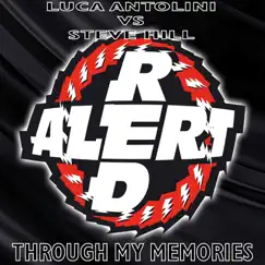 Through My Memories (Luca Antolini Mix) Song Lyrics