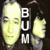 Bum - Single album lyrics, reviews, download