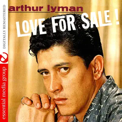 Love for Sale (Remastered) - Arthur Lyman Love for Sale (Remastered) - Arthur Lyman