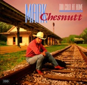 MARK CHESNUTT - Your Love Is A Miracle