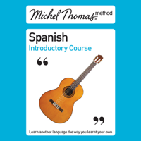 Michel Thomas - Michel Thomas Method: Spanish Introductory Course (Unabridged) [Unabridged  Nonfiction] artwork