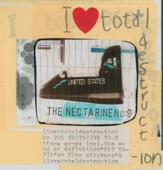 The Nectarine No. 9 - I Love Total Destruction