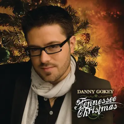 Tennessee Christmas - Single - Danny Gokey