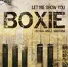 Let Me Show You (feat. Juelz Santana) - Single album lyrics, reviews, download