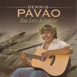 Dennis Pavao - Leimana
